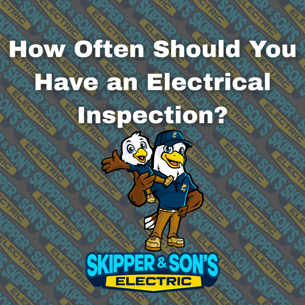 How Often Should You Have an Electrical Inspection?